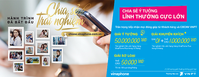 Chia sẻ ý tưởng, lĩnh thưởng lên đến 50 triệu đồng cùng VinaPhone